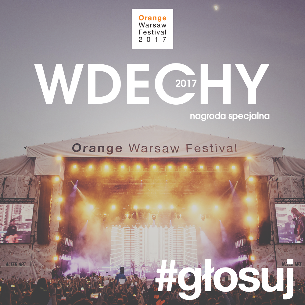Orange Warsaw Festival jest w dechę!