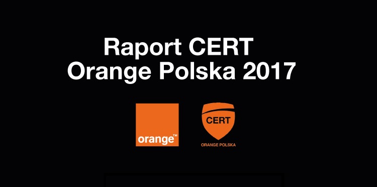 Infografika – Raport CERT Orange Polska 2017
