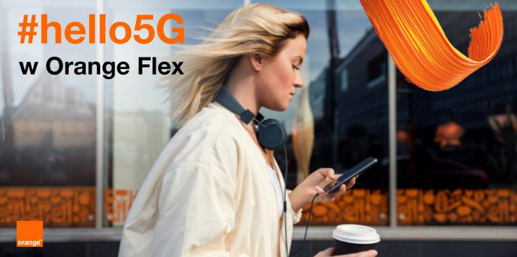 Nowe, jeszcze lepsze Plany komórkowe z #hello5G w Orange Flex