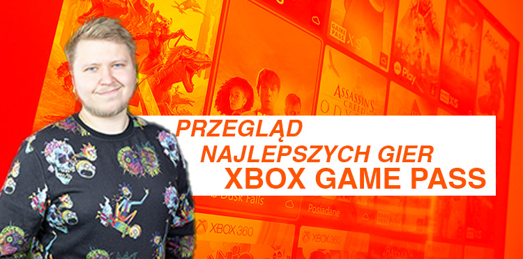 Gry z Xbox Game Pass, w które warto zagrać!