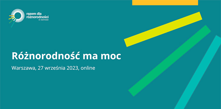 Różnorodność ma moc - zaproszenie ja konferencję  