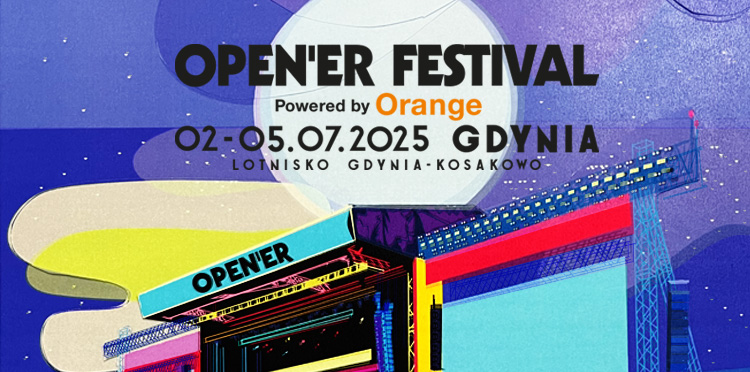 Open’er Festival Powered by Orange 2025 ogłasza artystów