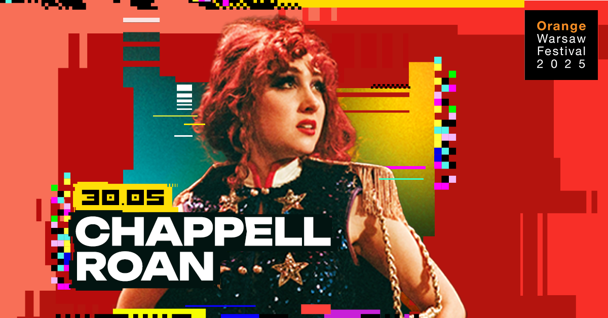 Chapell Roan, Michael Kiwanuka i&nbsp;Barry Can’t Swim na&nbsp;Orange Warsaw Festival 2025